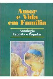 AMOR E VIDA EM FAMÍLIA